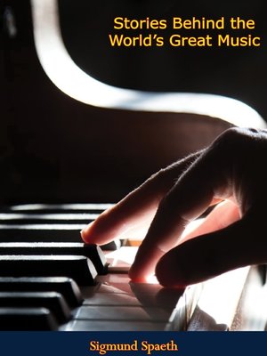 cover image of Stories Behind the World's Great Music